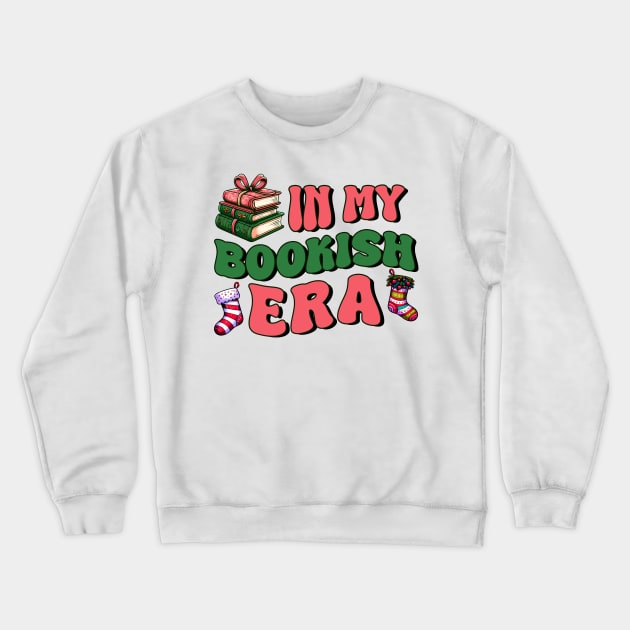 In my Bookish Era Crewneck Sweatshirt by MZeeDesigns